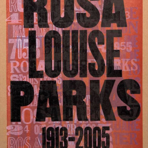 Image of a print with "Rosa Louise Parks" and her life dates in black over a red background.